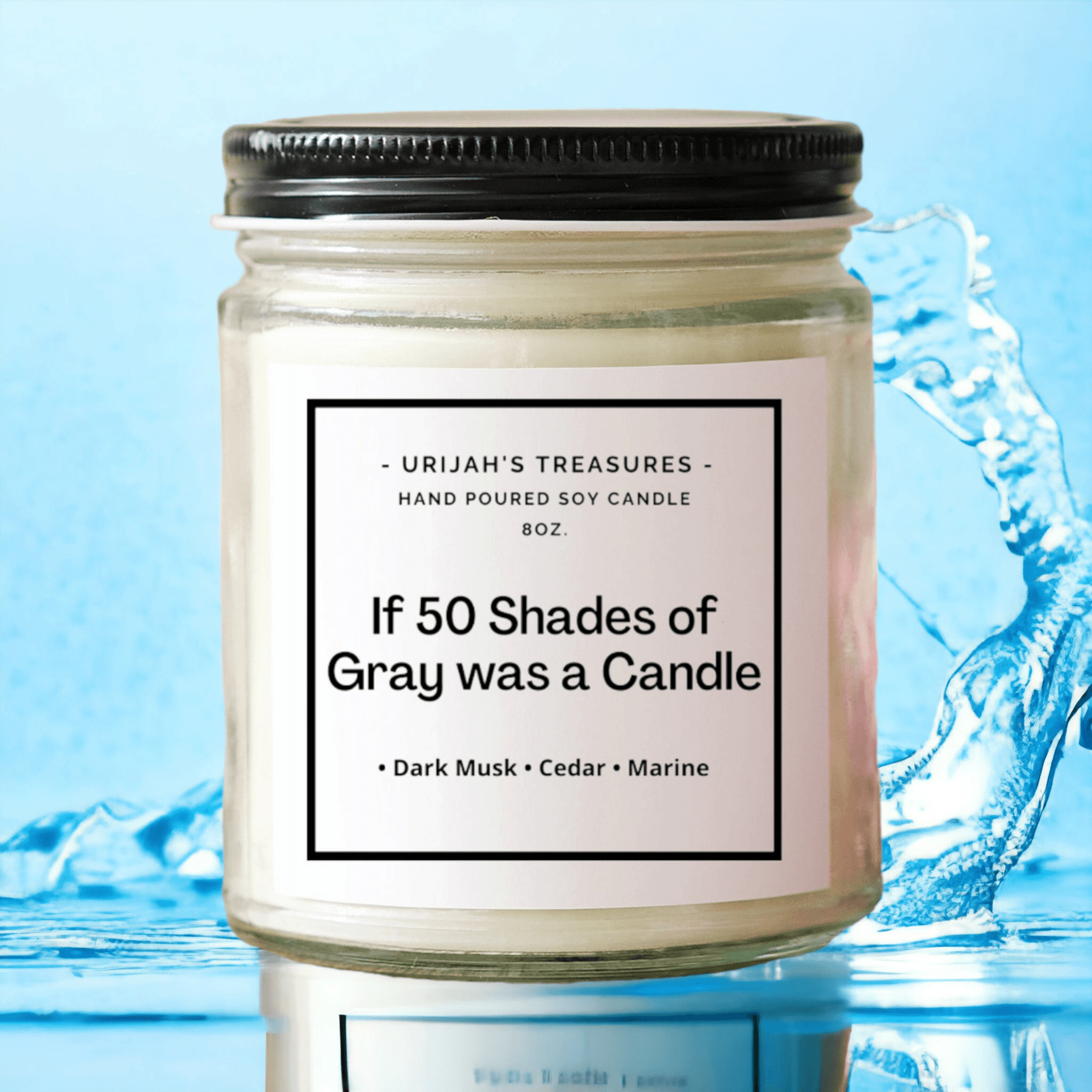 8oz If 50 Shades Of Gray Was A Candle - Urijah's TreasuresUrijah's Treasurescandle