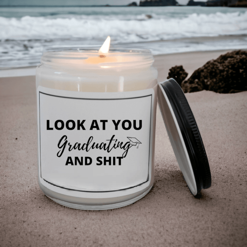 8oz Look At You Graduating And Sh*t Candle Gift For Her Gift For Him School Graduation College Grad Graduation Funny Grad - Urijah's TreasuresUrijah's TreasurescandleGraduation