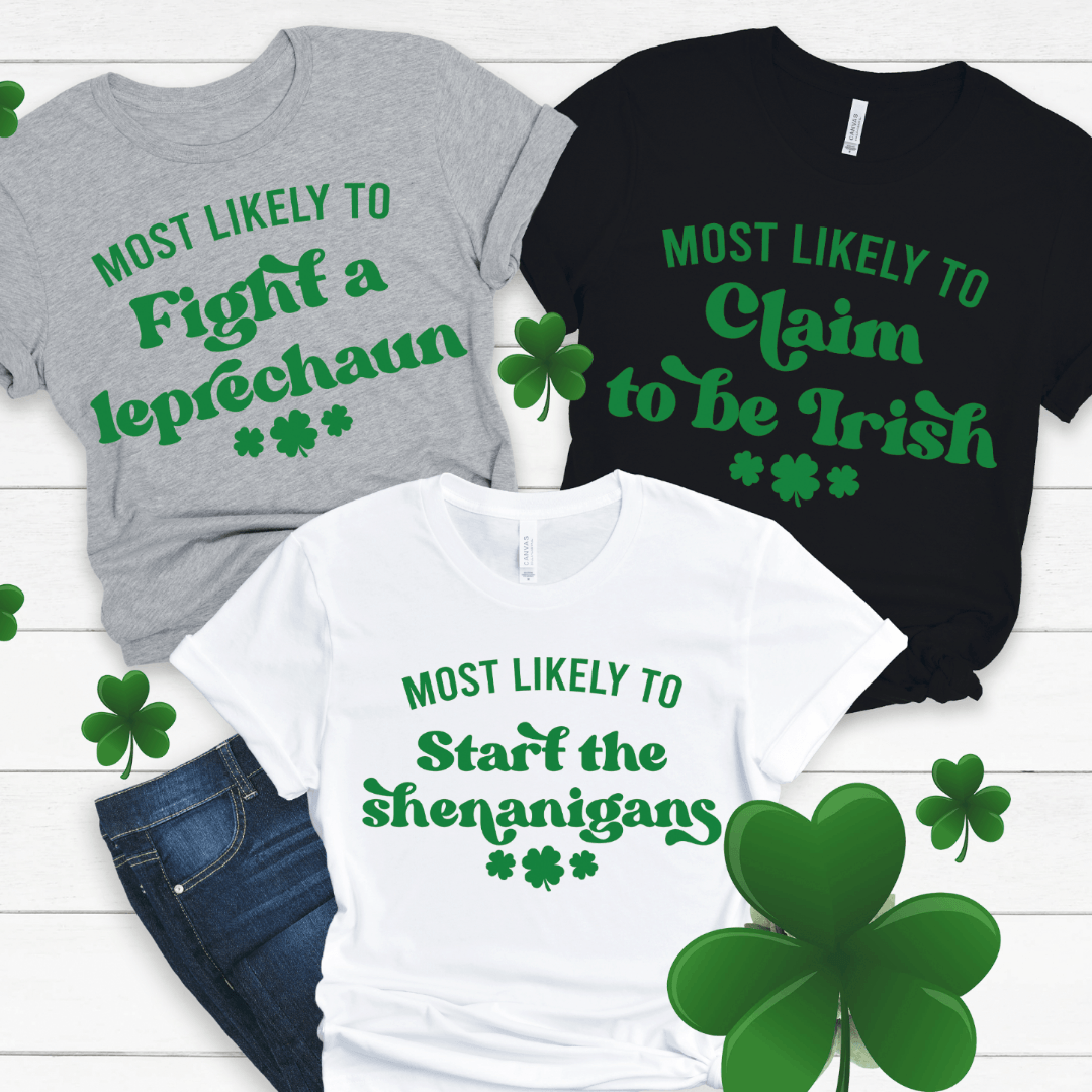 https://urijahstreasures.com/cdn/shop/products/st-patricks-day-most-likely-to-family-matching-shirts-unisex-funny-st-patricks-day-shirt-matching-st-patricks-day-shirt-group-saint-patricks-shirts-irish-exist-466964.png?v=1677838856